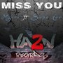 Miss You (Ha2n Records Presents)