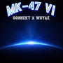 MK-47 VI (Explicit)