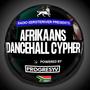 Afrikaans Dancehall Cypher (feat. Bliksemstraal, Yagga Flames, Eazy, Iya Tunez & Jah Uzzi) [Explicit]