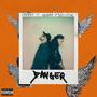 Danger (feat. supernOva) [Explicit]