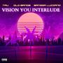 Vision You Interlude (feat. Bangga Luciano) [Explicit]