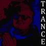 Trance