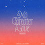 No Greater Love (Acoustic)