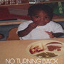 No Turning Back (Explicit)