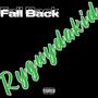 Fall Back (Explicit)