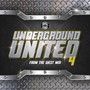 Underground United 4 (From The West Mix) [feat. Phil The Agony, Spice 1, C-Dubb, San Quinn & OT Da Detonator] [Explicit]