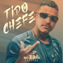 Tipo Chefe (Explicit)