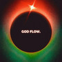 God Flow (Explicit)