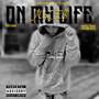 On My Life (feat. Tas&doe) [Explicit]