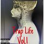 Trap Life, Vol. 1 (Explicit)