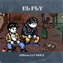 EL FLY (feat. 28Brau J)