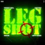 Leg Shot (feat. COE Wiki & Lefty Goon) [Explicit]