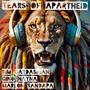 Tears Of Apartheid