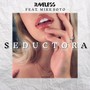 Seductora