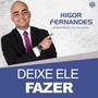 Deixe Ele Fazer (Ministério da Palavra)