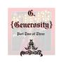 G. (Generosity) Part Two of Three [Explicit]