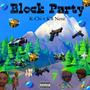 Block Party (feat. KB Nene) [Explicit]