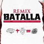 Batalla (Remix)