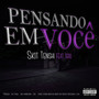 Pensando em Você (Explicit)