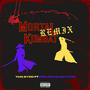 Mortal Kombat (feat. ProjeckBabyTwin) [REMIX] [Explicit]