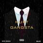 Hurt Gangsta (feat. Nilez) [Explicit]