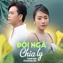Đôi Ngã Chia Ly