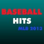 Baseball Playoff Hits (Mlb Championship Hits 2013)