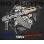 50 SHOTS (Explicit)