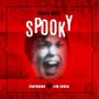 Spooky (feat. Jim Jones) [Explicit]