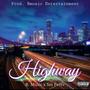 Highway (feat. Sin Perez) [Explicit]