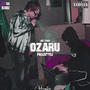 Ozaru Freestyle (Explicit)