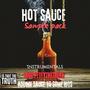 Hot Sauce vol.1