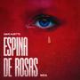 Espina De Rosas