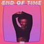 End of Time (feat. Kriss Espoir) [Explicit]