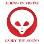 Aliens In Vigone