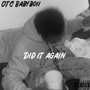 Did It Again (Explicit)