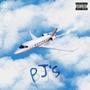 PJ's (feat. DREAZY & MVV) [Explicit]