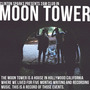 Moon Tower