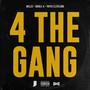 4 the Gang (feat. Double A & Paper Cleveland) [Explicit]