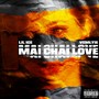 MAI CHAI LOVE (Explicit)