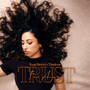 Trust (Far Away) (Original) [Explicit]