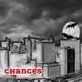 Chances (Explicit)