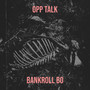 Opp Talk (Explicit)