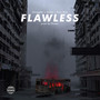 Flawless (Explicit)