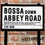 Bossa Down Abbey Road