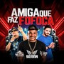 Amiga Que Fez Fofoca (Explicit)