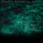 I Need to Find the Way to Calm