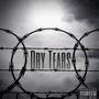 Dry Tears (Explicit)