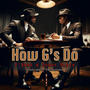 How G's Do (Explicit)