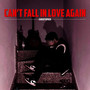 Can´T Fall in Love Again